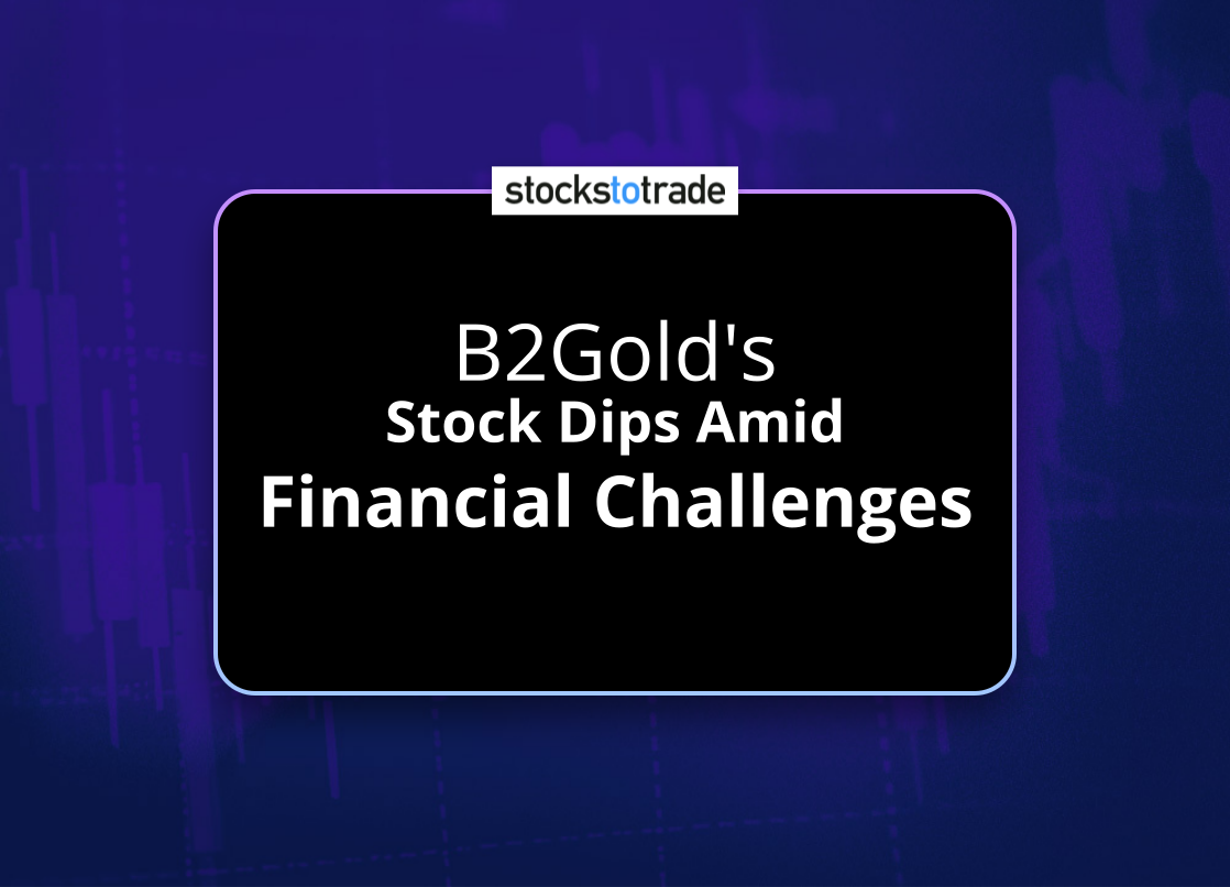 Alt image -https://content.stockstotrade.com/wp-content/uploads/2025/01/b2golds-sstock-dips-amid-financial-challengess.png
