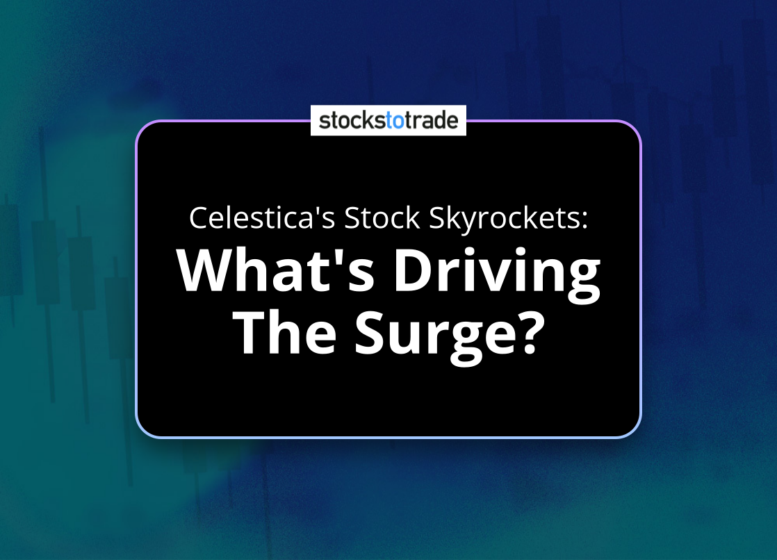 Alt image -https://content.stockstotrade.com/wp-content/uploads/2025/01/celesticas-stock-skyrockets-swhats-driving-the-surges.png