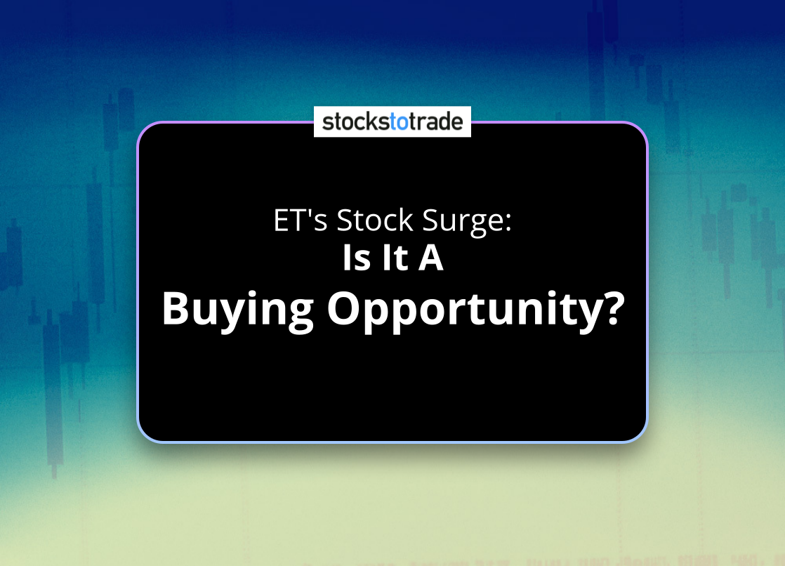 Alt image -https://content.stockstotrade.com/wp-content/uploads/2025/01/ets-stock-surge-sis-it-a-buying-opportunitys.png