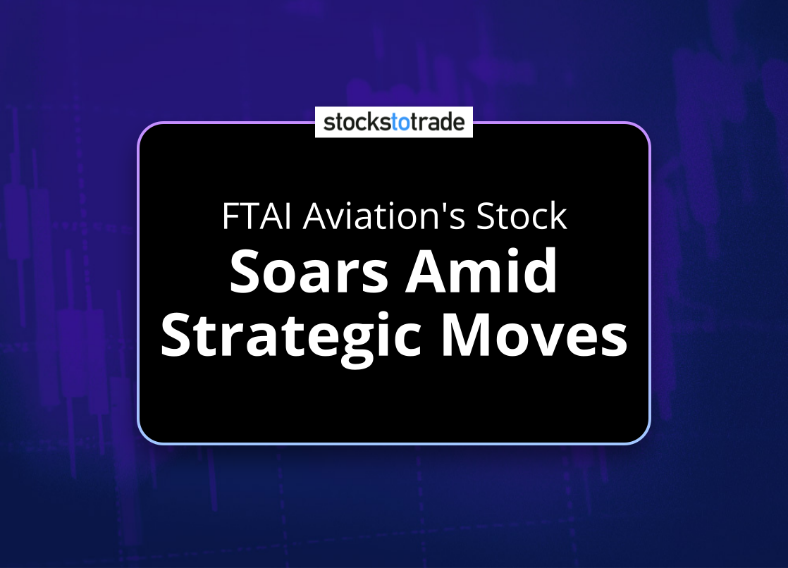 Alt image -https://content.stockstotrade.com/wp-content/uploads/2025/01/ftai-aviations-stock-ssoars-amid-strategic-movess.png