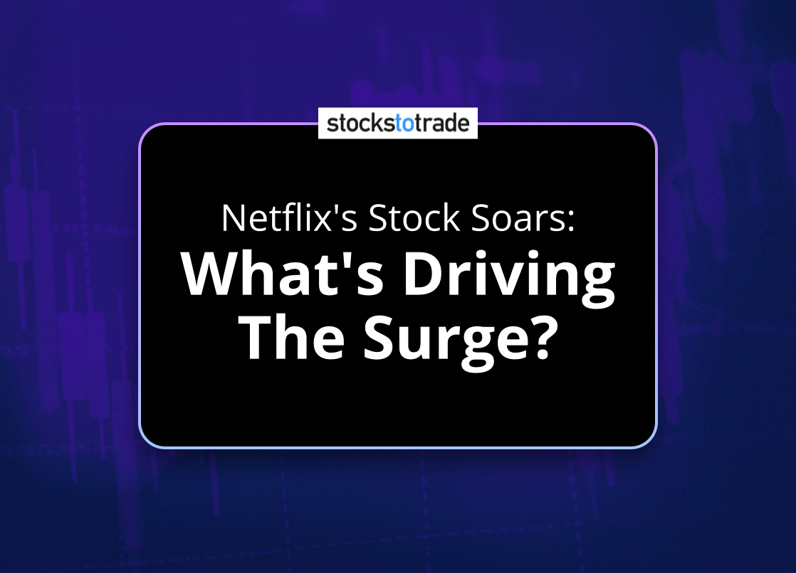 Alt image -https://content.stockstotrade.com/wp-content/uploads/2025/01/netflixs-stock-soars-swhats-driving-the-surges.png