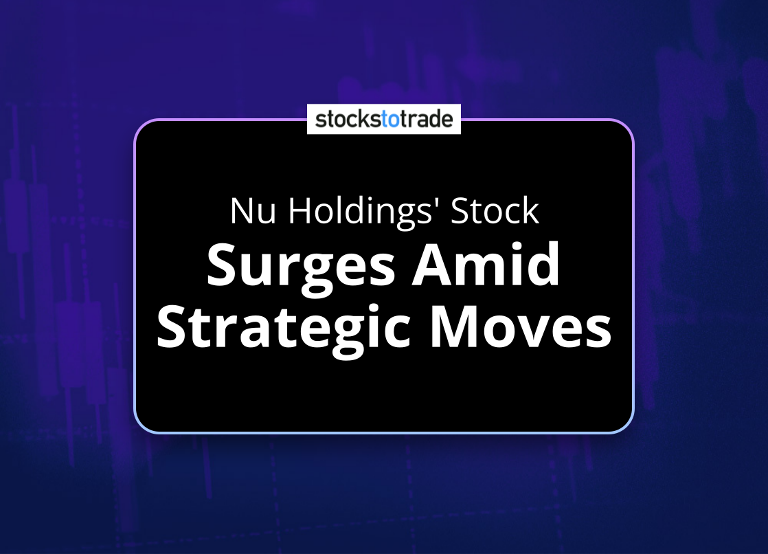 Alt image -https://content.stockstotrade.com/wp-content/uploads/2025/01/nu-holdings-stock-ssurges-amid-strategic-movess.png