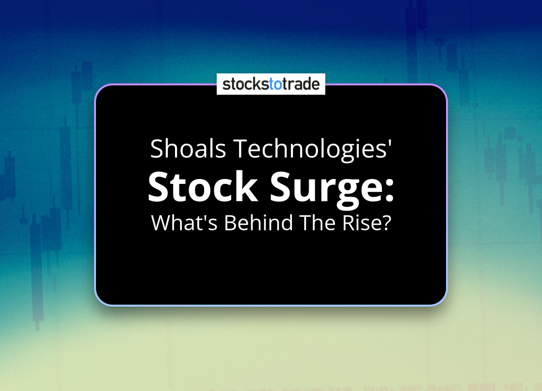 Alt image -https://content.stockstotrade.com/wp-content/uploads/2025/01/shoals-technologies-sstock-surges-whats-behind-the-rise.png