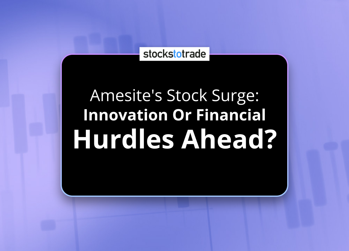Alt image -https://content.stockstotrade.com/wp-content/uploads/2025/02/amesites-stock-surge-sinnovation-or-financial-hurdles-aheads.png