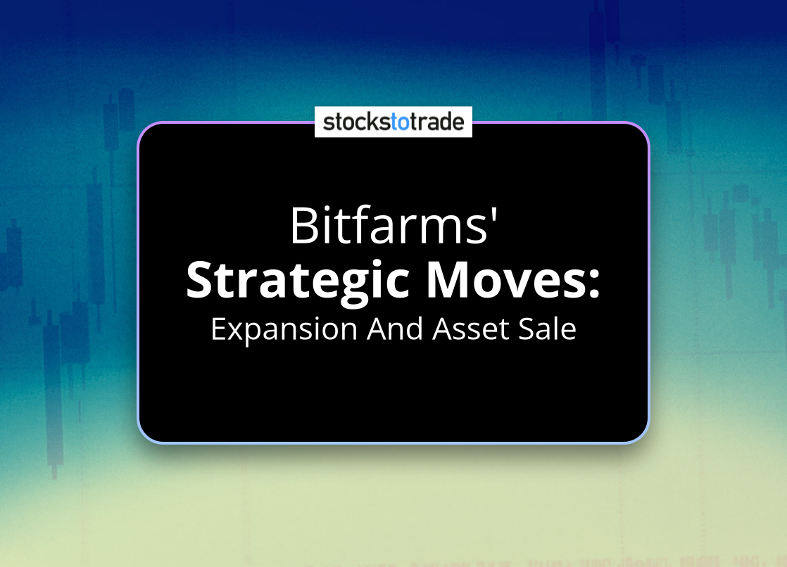 Alt image -https://content.stockstotrade.com/wp-content/uploads/2025/02/bitfarms-sstrategic-movess-expansion-and-asset-sale.png