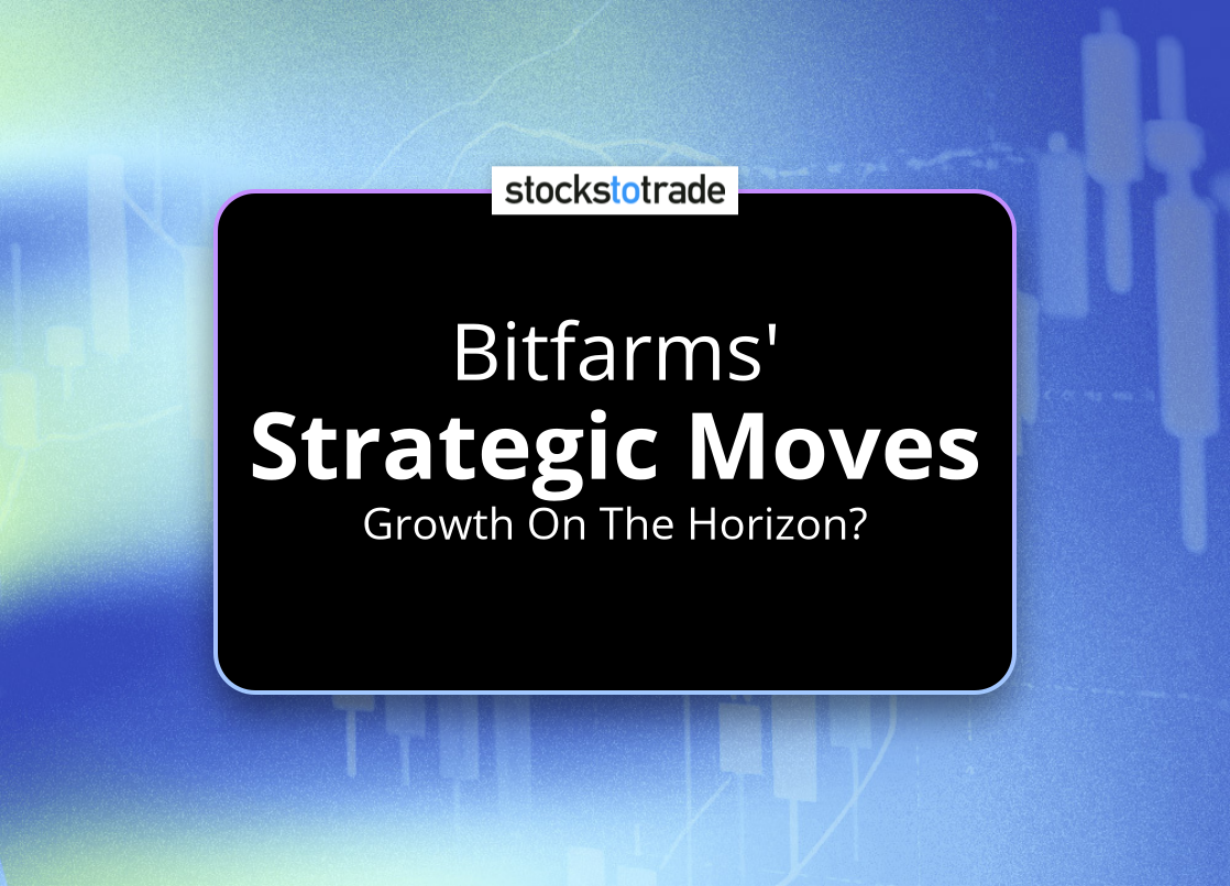 Alt image -https://content.stockstotrade.com/wp-content/uploads/2025/02/bitfarms-sstrategic-movess-growth-on-the-horizon.png