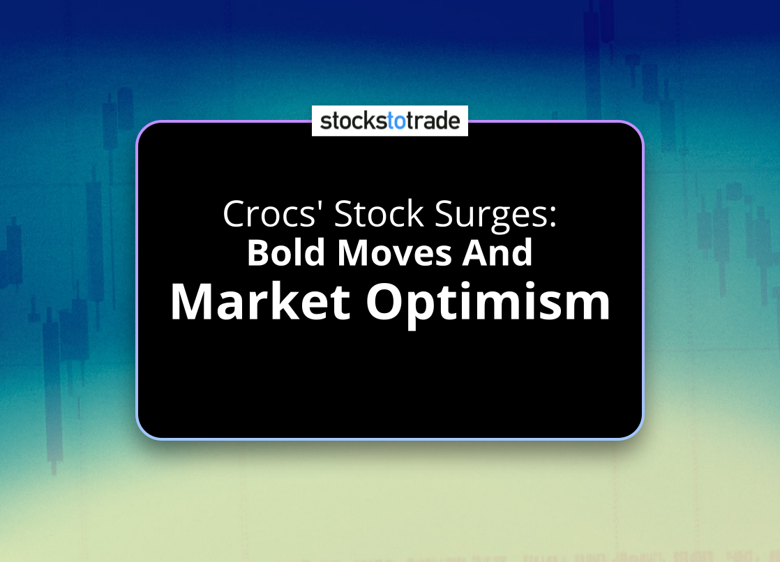 Alt image -https://content.stockstotrade.com/wp-content/uploads/2025/02/crocs-stock-surges-sbold-moves-and-market-optimisms.png
