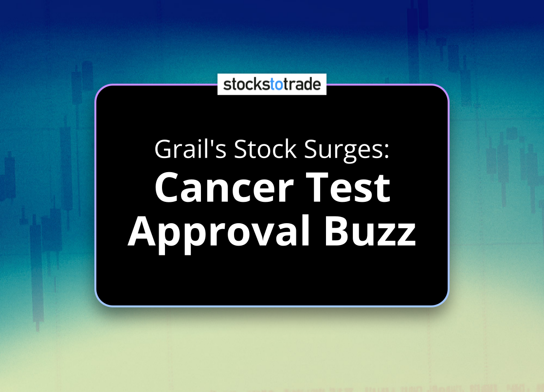 Alt image -https://content.stockstotrade.com/wp-content/uploads/2025/02/grails-stock-surges-scancer-test-approval-buzzs.png