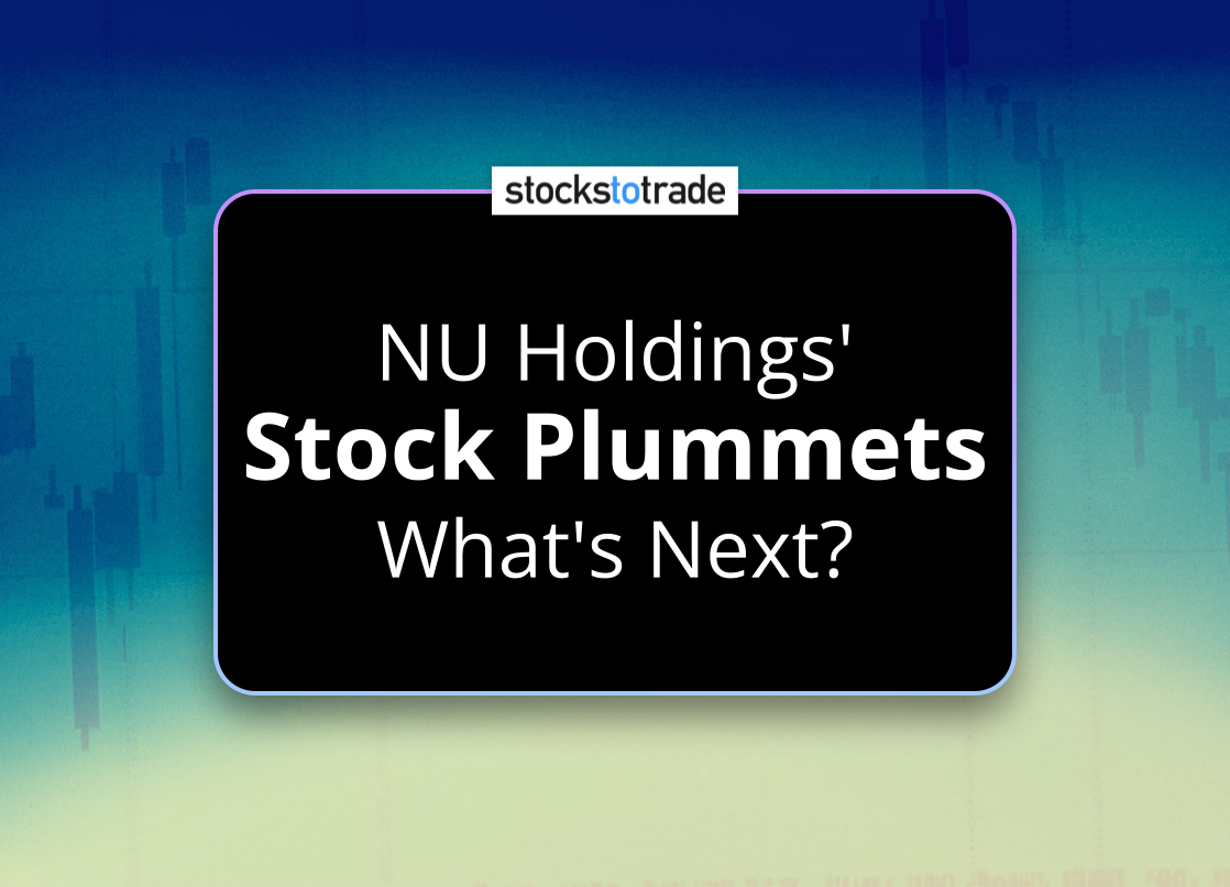 Alt image -https://content.stockstotrade.com/wp-content/uploads/2025/02/nu-holdings-sstock-plummetss-whats-next.png