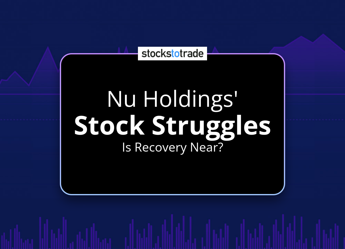 Alt image -https://content.stockstotrade.com/wp-content/uploads/2025/02/nu-holdings-sstock-struggless-is-recovery-near.png