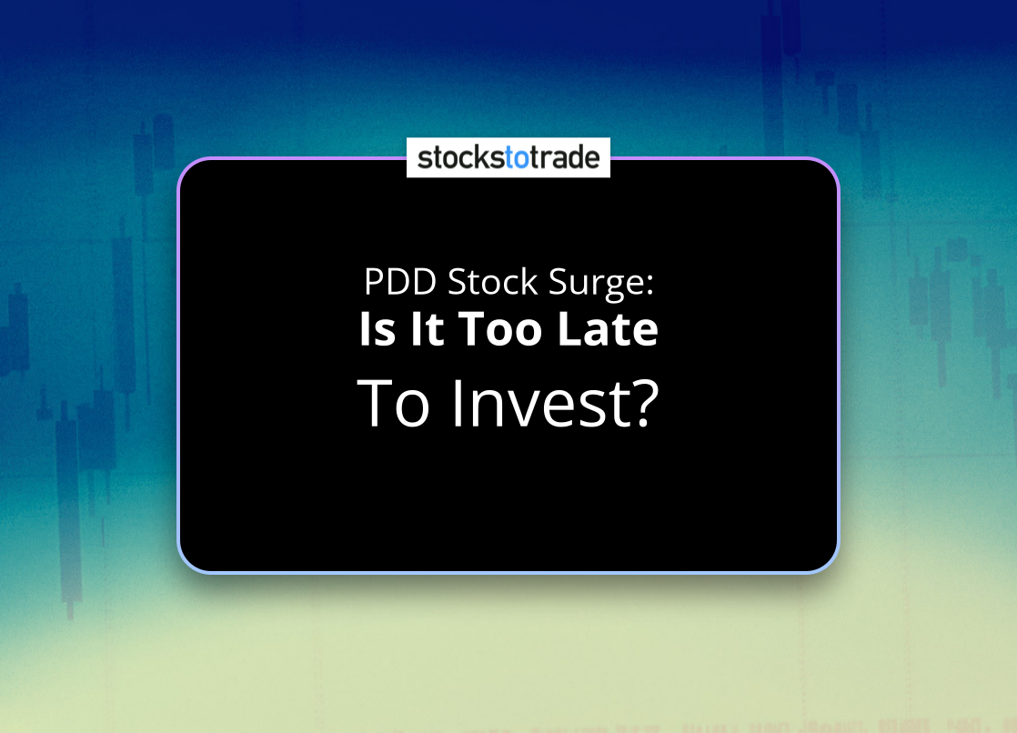 Alt image -https://content.stockstotrade.com/wp-content/uploads/2025/02/pdd-stock-surge-sis-it-too-lates-to-invest.png