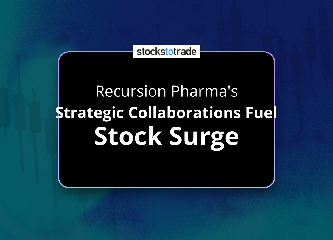 Alt image -https://content.stockstotrade.com/wp-content/uploads/2025/02/recursion-pharmas-sstrategic-collaborations-fuel-stock-surges.png