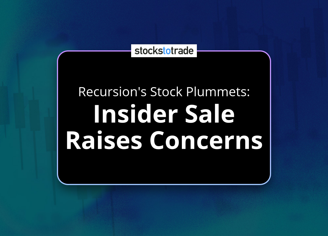 Alt image -https://content.stockstotrade.com/wp-content/uploads/2025/02/recursions-stock-plummets-sinsider-sale-raises-concernss.png