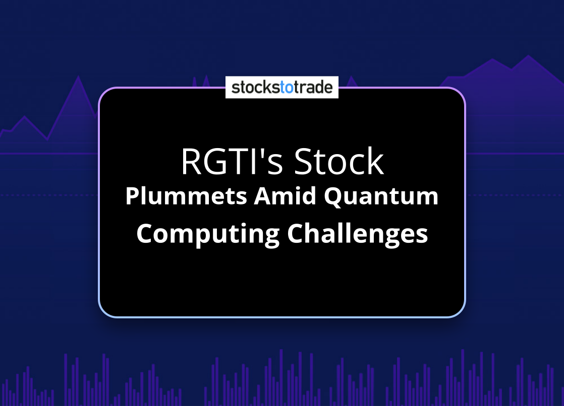 Alt image -https://content.stockstotrade.com/wp-content/uploads/2025/02/rgtis-stock-splummets-amid-quantum-computing-challengess.png