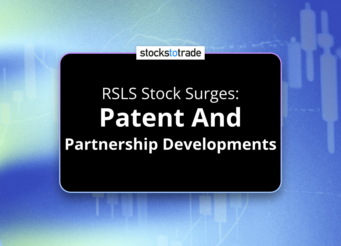 Alt image -https://content.stockstotrade.com/wp-content/uploads/2025/02/rsls-stock-surges-spatent-and-partnership-developmentss.png