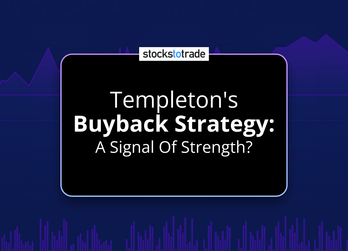 Alt image -https://content.stockstotrade.com/wp-content/uploads/2025/02/templetons-sbuyback-strategys-a-signal-of-strength.png