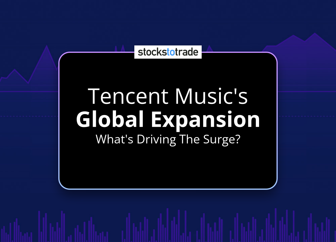 Alt image -https://content.stockstotrade.com/wp-content/uploads/2025/02/tencent-musics-sglobal-expansions-whats-driving-the-surge.png