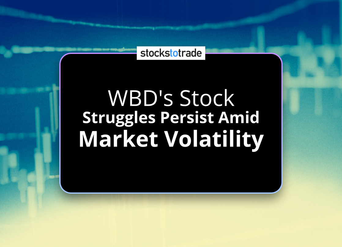 Alt image -https://content.stockstotrade.com/wp-content/uploads/2025/02/wbds-stock-sstruggles-persist-amid-market-volatilitys.png