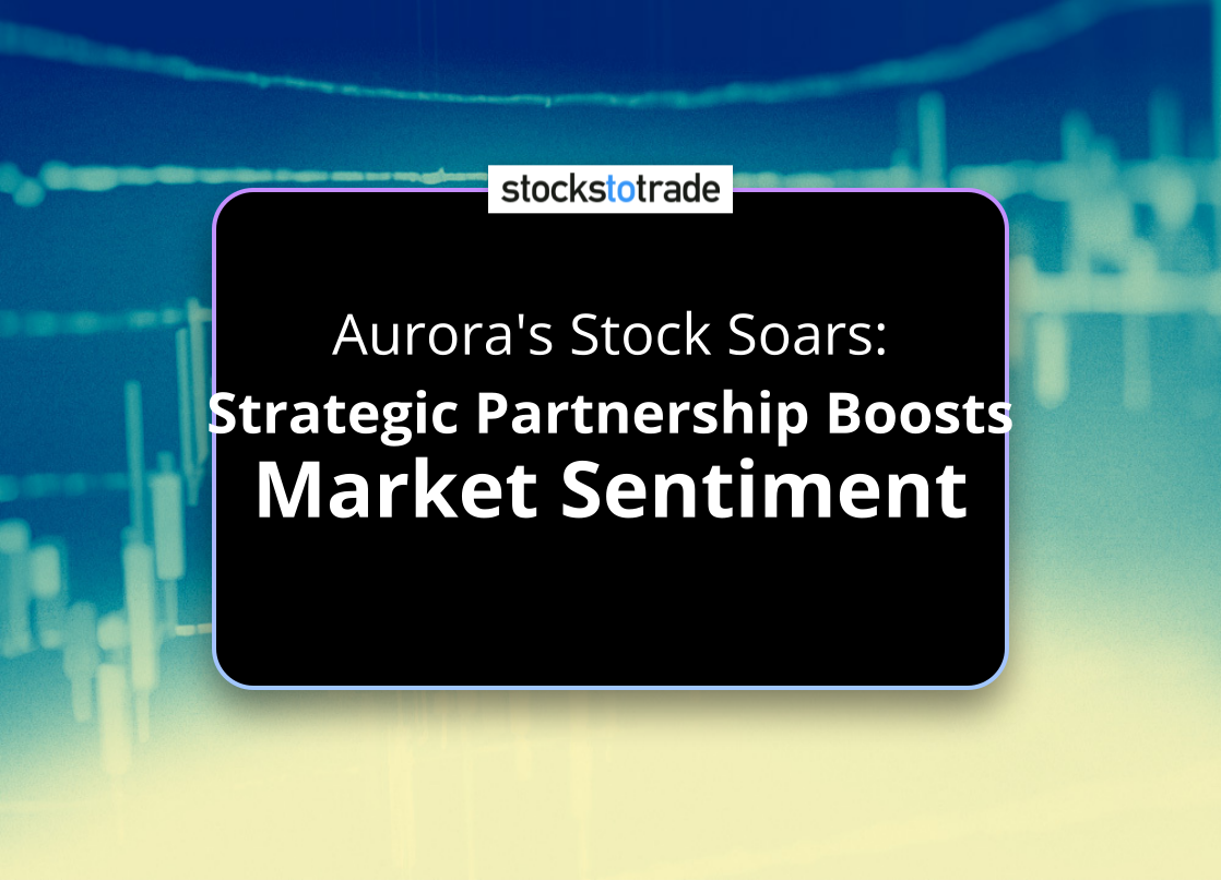 Alt image -https://content.stockstotrade.com/wp-content/uploads/2025/03/auroras-stock-soars-sstrategic-partnership-boosts-market-sentiments.png