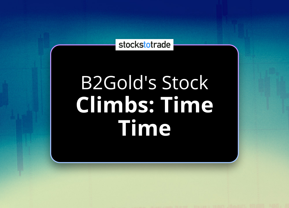 Alt image -https://content.stockstotrade.com/wp-content/uploads/2025/03/b2golds-stock-sclimbs-time-to-reassesss.png