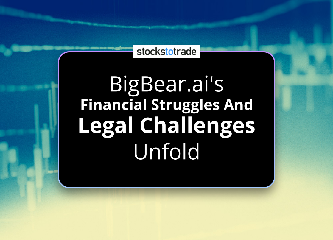 Alt image -https://content.stockstotrade.com/wp-content/uploads/2025/03/bigbearais-sfinancial-struggles-and-legal-challengess-unfold.png