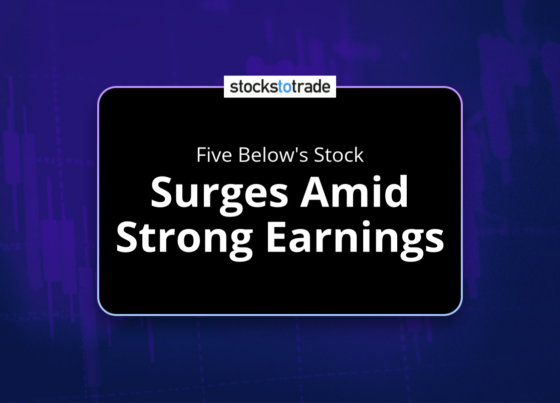 Alt image -https://content.stockstotrade.com/wp-content/uploads/2025/03/five-belows-stock-ssurges-amid-strong-earningss.png