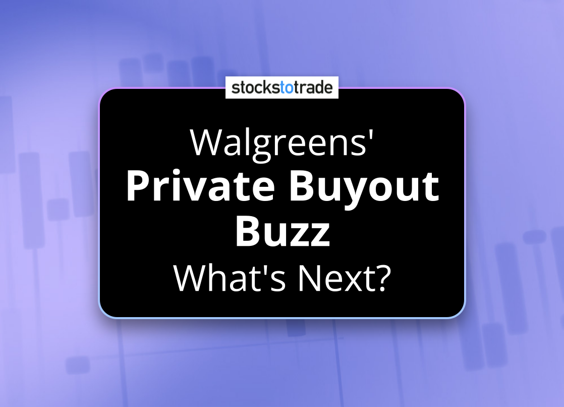 Alt image -https://content.stockstotrade.com/wp-content/uploads/2025/03/walgreens-sprivate-buyout-buzzs-whats-next.png