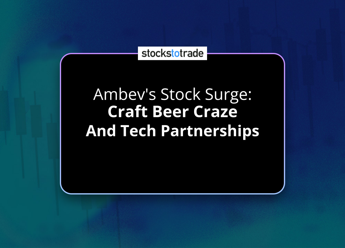 Alt image -https://content.stockstotrade.com/wp-content/uploads/2025/04/ambevs-stock-surge-scraft-beer-craze-and-tech-partnershipss.png