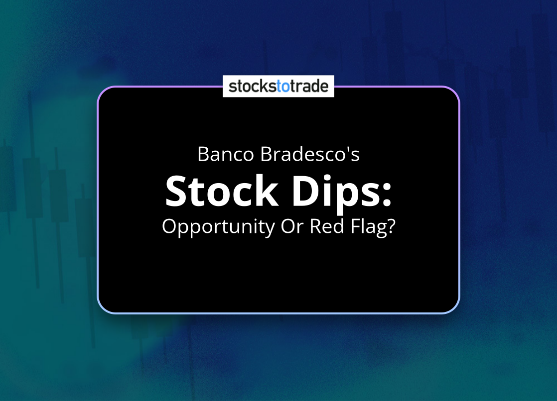 Alt image -https://content.stockstotrade.com/wp-content/uploads/2025/04/banco-bradescos-sstock-dipss-opportunity-or-red-flag.png