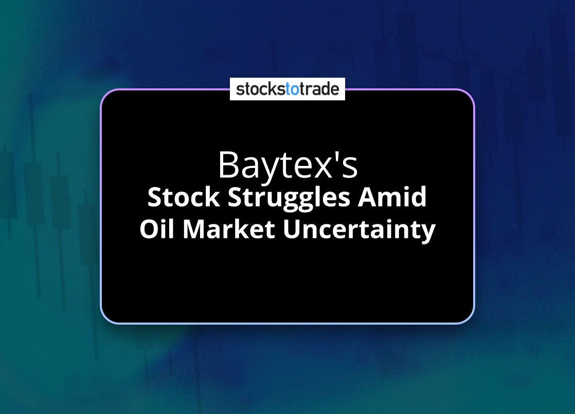 Alt image -https://content.stockstotrade.com/wp-content/uploads/2025/04/baytexs-sstock-struggles-amid-oil-market-uncertaintys.png