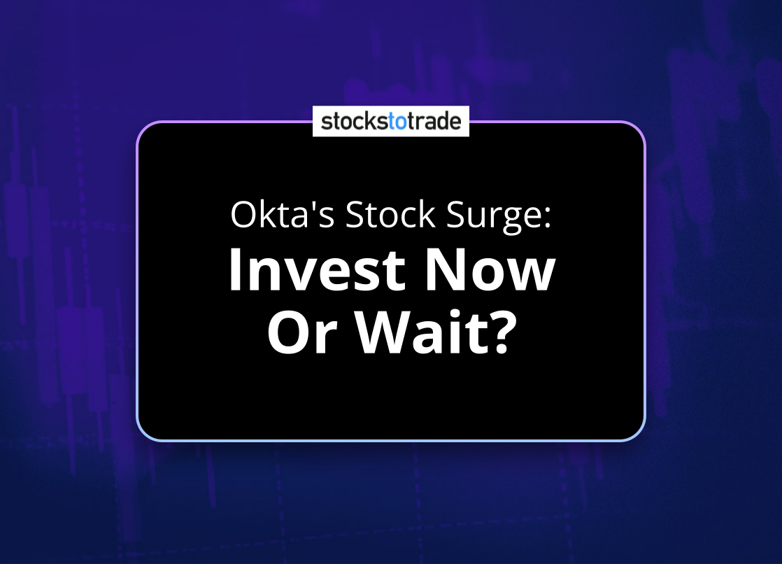 Alt image -https://content.stockstotrade.com/wp-content/uploads/2025/04/oktas-stock-surge-sinvest-now-or-waits.png