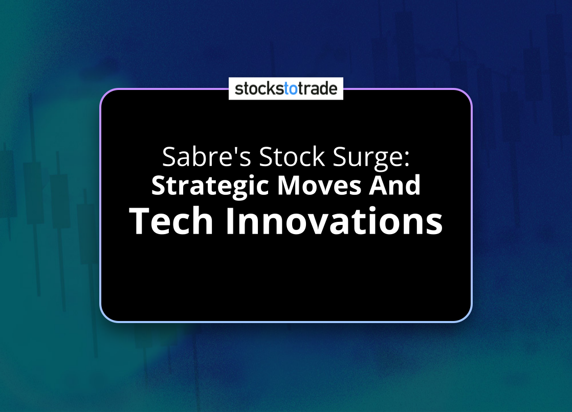 Alt image -https://content.stockstotrade.com/wp-content/uploads/2025/04/sabres-stock-surge-sstrategic-moves-and-tech-innovationss.png