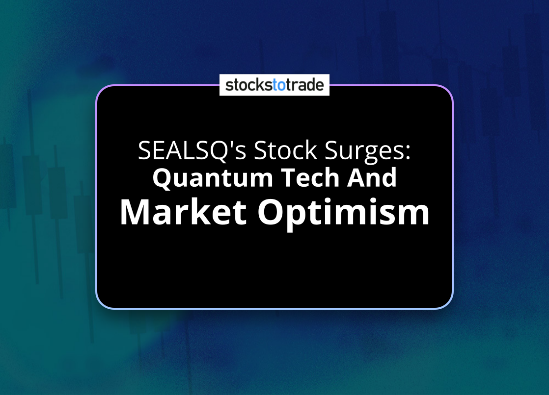 Alt image -https://content.stockstotrade.com/wp-content/uploads/2025/04/sealsqs-stock-surges-squantum-tech-and-market-optimisms.png