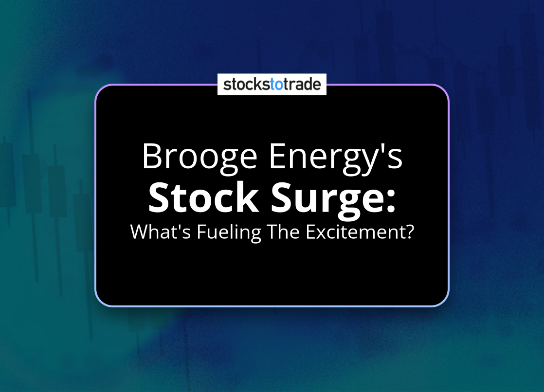 Alt image -https://content.stockstotrade.com/wp-content/uploads/2025/05/brooge-energys-sstock-surges-whats-fueling-the-excitement.png
