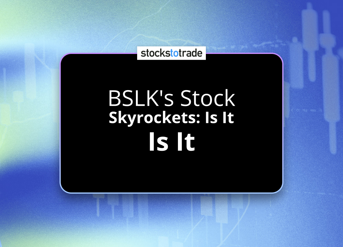 Alt image -https://content.stockstotrade.com/wp-content/uploads/2025/05/bslks-stock-sskyrockets-is-it-time-to-buys.png