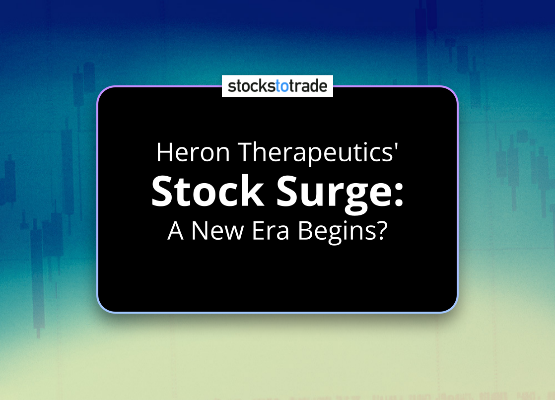 Alt image -https://content.stockstotrade.com/wp-content/uploads/2025/05/heron-therapeutics-sstock-surges-a-new-era-begins.png