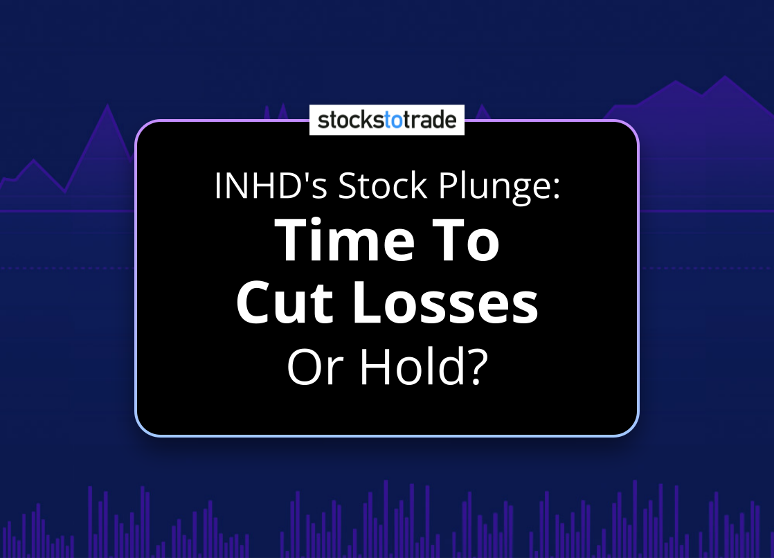Alt image -https://content.stockstotrade.com/wp-content/uploads/2025/05/inhds-stock-plunge-stime-to-cut-lossess-or-hold.png