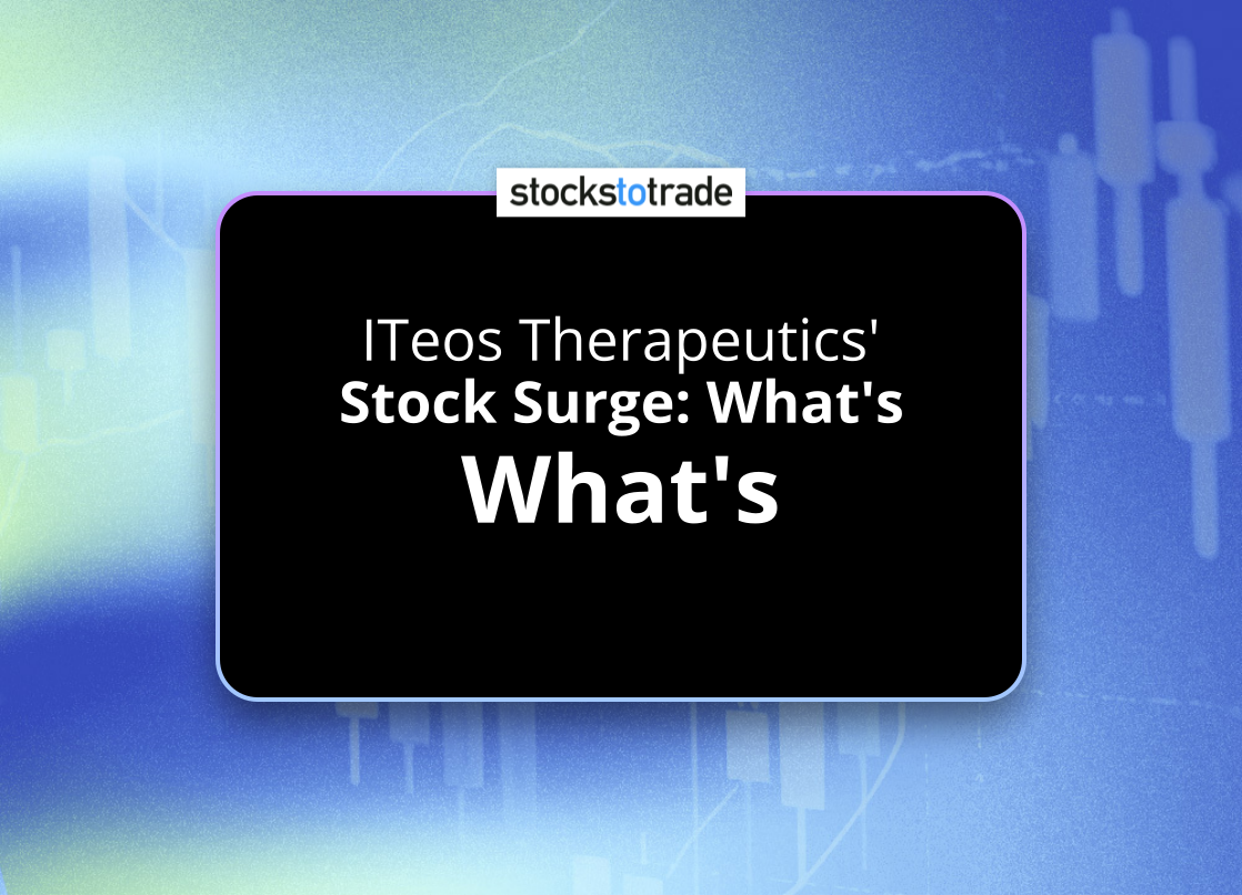 Alt image -https://content.stockstotrade.com/wp-content/uploads/2025/05/iteos-therapeutics-sstock-surge-whats-fueling-the-rises.png