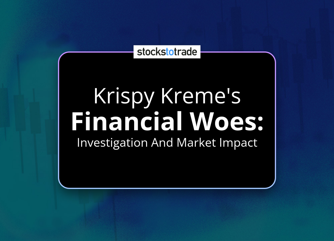 Alt image -https://content.stockstotrade.com/wp-content/uploads/2025/05/krispy-kremes-sfinancial-woess-investigation-and-market-impact.png