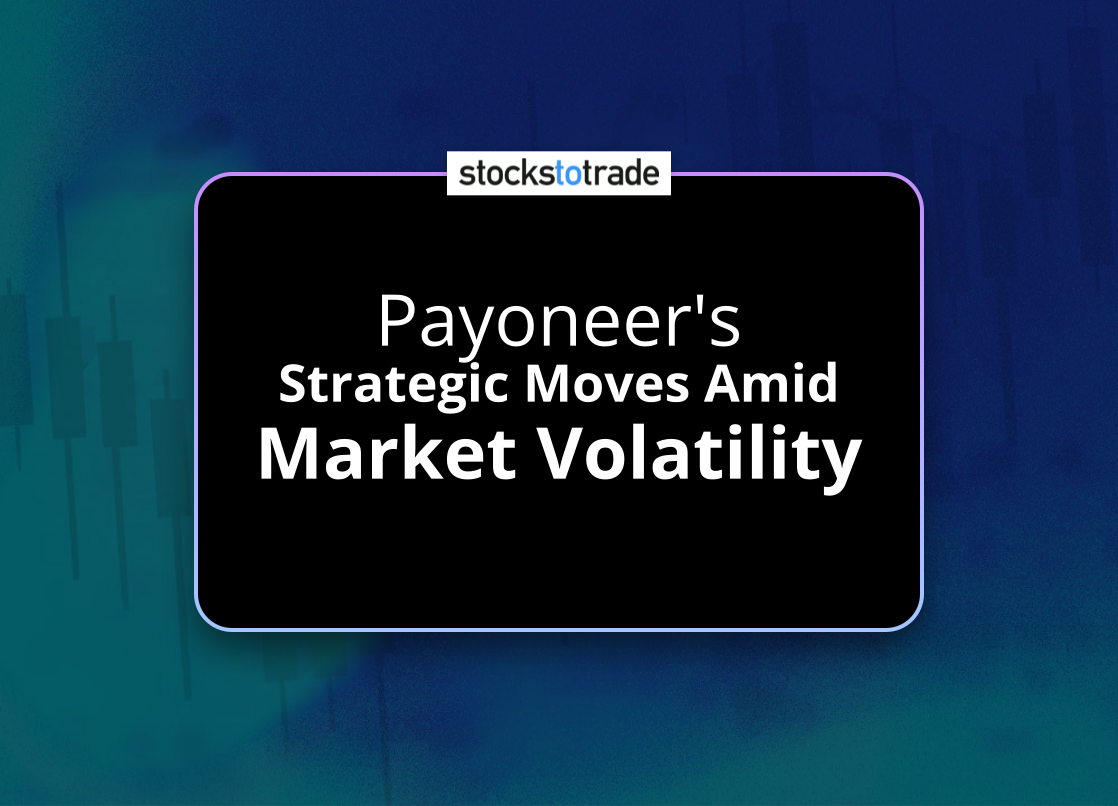 Alt image -https://content.stockstotrade.com/wp-content/uploads/2025/05/payoneers-sstrategic-moves-amid-market-volatilitys.png