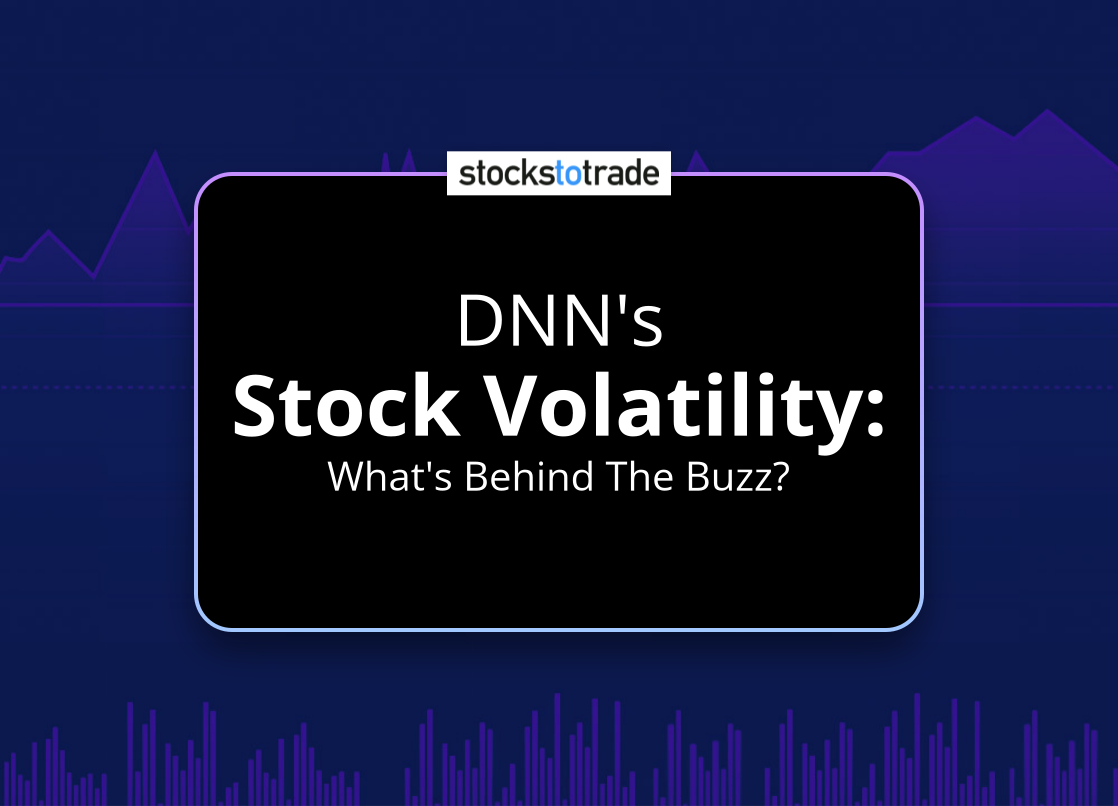Alt image -https://content.stockstotrade.com/wp-content/uploads/2025/06/dnns-sstock-volatilitys-whats-behind-the-buzz.png