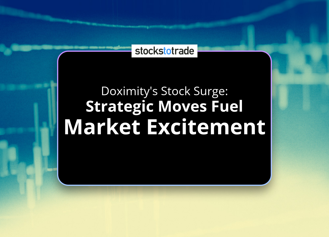 Alt image -https://content.stockstotrade.com/wp-content/uploads/2025/06/doximitys-stock-surge-sstrategic-moves-fuel-market-excitements.png