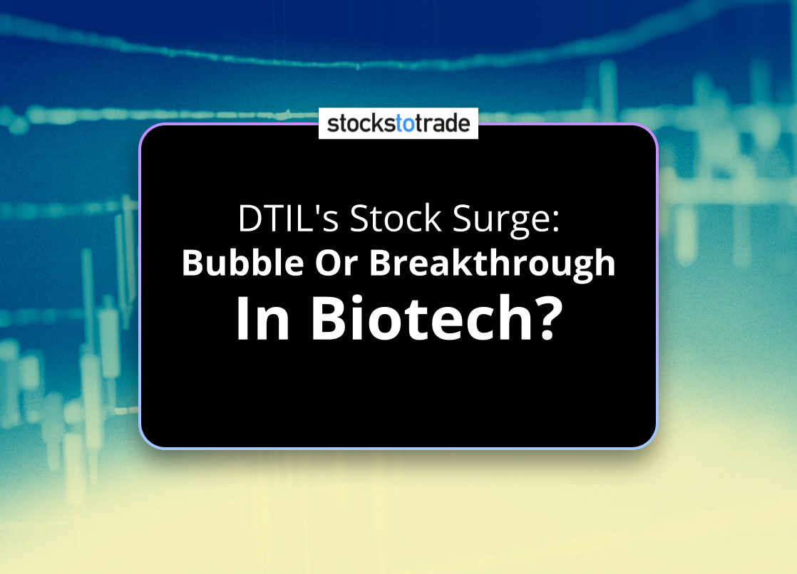 DTIL Stock: Surge or Bubble?