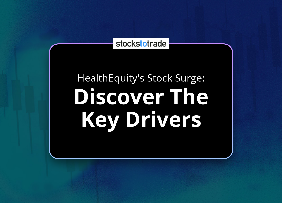 Alt image -https://content.stockstotrade.com/wp-content/uploads/2025/06/healthequitys-stock-surge-sdiscover-the-key-driverss.png