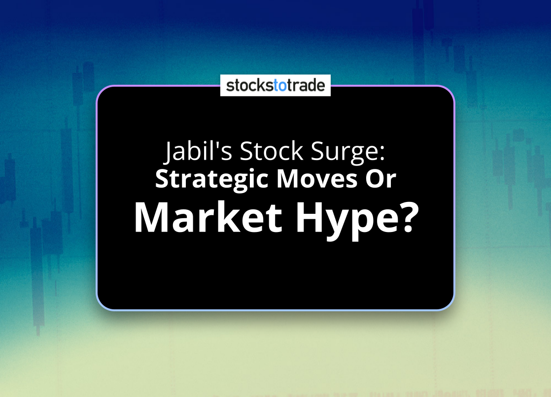 Alt image -https://content.stockstotrade.com/wp-content/uploads/2025/06/jabils-stock-surge-sstrategic-moves-or-market-hypes.png