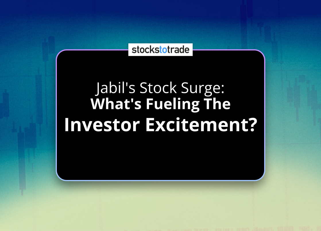 Alt image -https://content.stockstotrade.com/wp-content/uploads/2025/06/jabils-stock-surge-swhats-fueling-the-investor-excitements.png