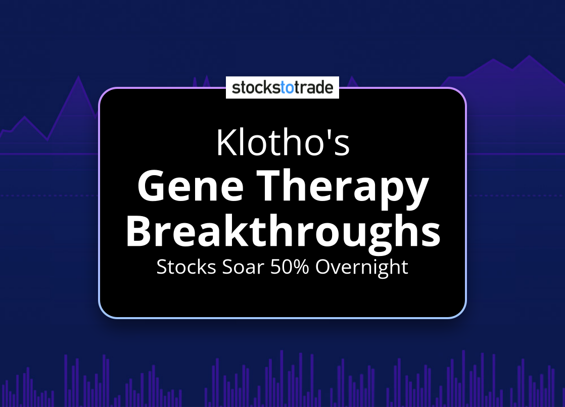 Alt image -https://content.stockstotrade.com/wp-content/uploads/2025/07/klothos-sgene-therapy-breakthroughss-stocks-soar-50-overnight.png