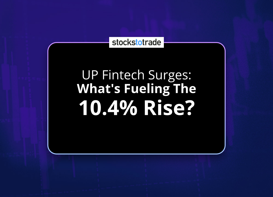 Alt image -https://content.stockstotrade.com/wp-content/uploads/2025/07/up-fintech-surges-swhats-fueling-the-104-rises.png