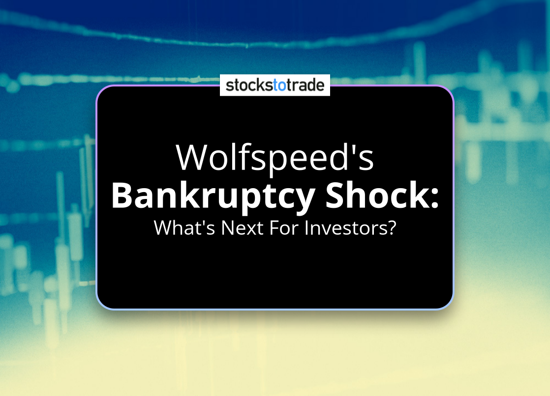 Alt image -https://content.stockstotrade.com/wp-content/uploads/2025/07/wolfspeeds-sbankruptcy-shocks-whats-next-for-investors.png